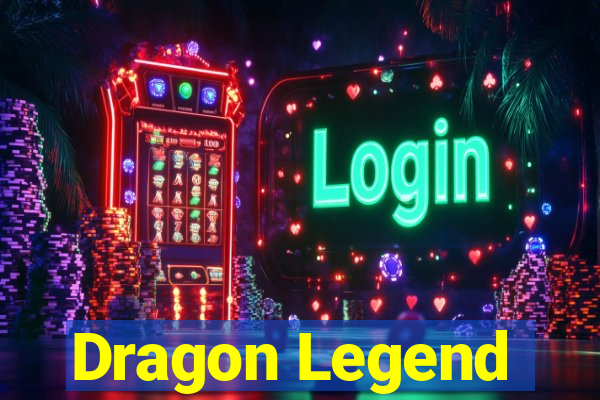 Dragon Legend